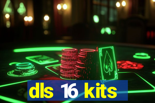 dls 16 kits